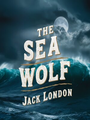 cover image of The Sea Wolf